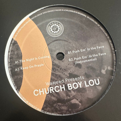 Waajeed / Church Boy Lou Push Em’ In The Face Vinyl 12" USED