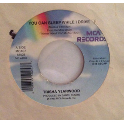 Trisha Yearwood You Can Sleep While I Drive Vinyl 7" USED