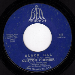 Clifton Chenier Black Gal / Frog Legs Vinyl 7" USED