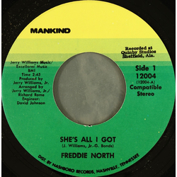Freddie North She's All I Got Vinyl 7" USED