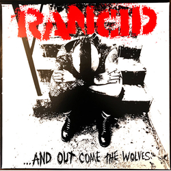 Rancid ...And Out Come The Wolves Vinyl LP USED