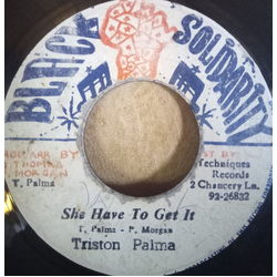 Tristan Palmer She Have To Get It Vinyl 7" USED
