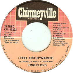 King Floyd I Feel Like Dynamite / Handle With Care Vinyl 7" USED