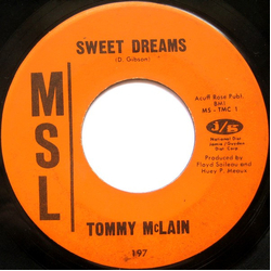 Tommy McLain Sweet Dreams / I Need You So Vinyl 7" USED