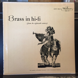 Ludovic Vaillant / Ferdinand Dupisson / Marie-Claire Alain / Ensemble Instrumental Jean-Marie Leclair / Jean-François Paillard Brass In Hi-Fi (From Th
