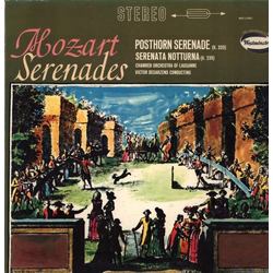 Wolfgang Amadeus Mozart / Orchestre De Chambre De Lausanne / Victor Desarzens Serenades - Posthorn Serenade (K.320) / Serenata Notturna (K.239) Vinyl 