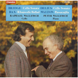 Frank Bridge / Frederick Delius / Arnold Bax / Sir William Walton / Raphael Wallfisch / Peter Wallfisch Cello Sonata / Cello Sonata / Rhapsodie Ballad