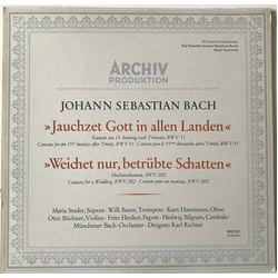 Johann Sebastian Bach / Maria Stader / Willi Bauer / Kurt Hausmann / Otto Büchner / Fritz Henker / Hedwig Bilgram / Münchener Bach-Orchester / Karl Ri