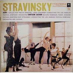Igor Stravinsky / Los Angeles Festival Symphony Orchestra / Los Angeles Festival Symphony Orchestra And Chorus Agon (A Ballet For Twelve Dancers) / Ca