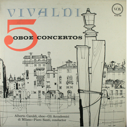 Antonio Vivaldi / Alberto Caroldi / Gli Accademici Di Milano / Piero Santi 5 Oboe Concertos Vinyl LP USED