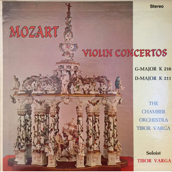 Wolfgang Amadeus Mozart / Tibor Varga / Kammerorchester Tibor Varga Violin Concertos Vinyl LP USED