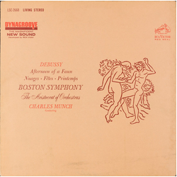 Claude Debussy / Boston Symphony Orchestra / Charles Munch Afternoon Of A Faun / Nuages • Fêtes • Printemps Vinyl LP USED