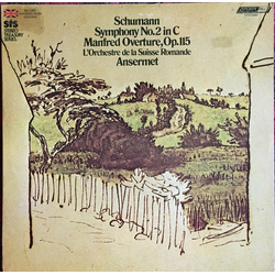 Robert Schumann / L'Orchestre De La Suisse Romande / Ernest Ansermet Symphony No. 2 In C / Manfred Overture, Op.115 Vinyl LP USED