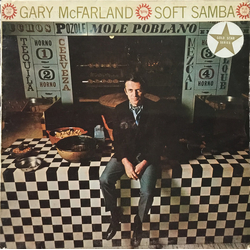 Gary McFarland Soft Samba Vinyl LP USED