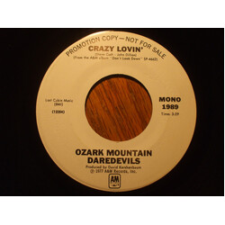 The Ozark Mountain Daredevils Crazy Lovin' USED VINYL 7INCH SINGLE PROMO