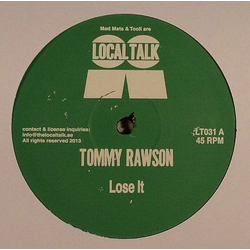 Tommy Rawson Lose It Vinyl 12" USED