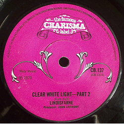 Lindisfarne Clear White Light - Part 2 Vinyl 7" USED