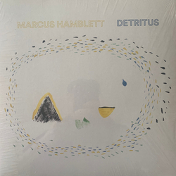 Marcus Hamblett Detritus Vinyl LP USED