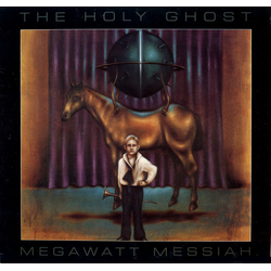 Holy Ghost Inc. Megawatt Messiah Vinyl 12" USED