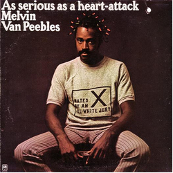 Melvin Van Peebles As Serious As A Heart-Attack Vinyl LP USED