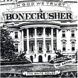 Bonecrusher Problems In The Nation Vinyl 7" USED
