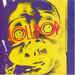 Lollipop (3) Write Me A Poem / Bastard Son Of Carburetor Dung Vinyl 7" USED