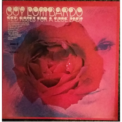 Guy Lombardo And His Royal Canadians Red Roses For A Blue Lady Vinyl LP USED