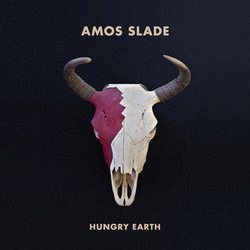 Amos Slade Hungry Earth Vinyl LP USED