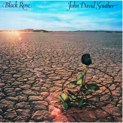 John David Souther Black Rose Vinyl LP USED