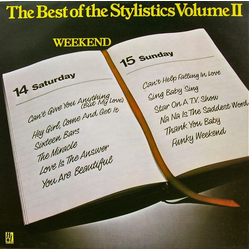 The Stylistics The Best Of The Stylistics Volume II (Weekend) Vinyl LP USED