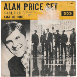 The Alan Price Set Hi-Lili, Hi-Lo / Take Me Home Vinyl 7" USED
