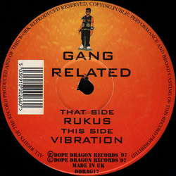 Gang Related Rukus / Vibration Vinyl 12" USED