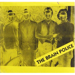 The Brain Police Kind Of A Drag Vinyl 7" USED