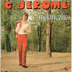 C. Jérôme Mélancolie USED VINYL 7INCH 45 RPM EP
