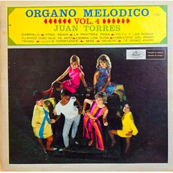 Juan Torres Organo Melodico Vol. 4 Vinyl LP USED