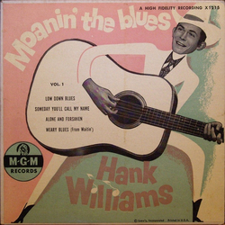 Hank Williams Vol. 1 Moanin' the Blues Vinyl 7" USED