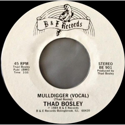 Thad Bosley Mulldigger Vinyl 7" USED