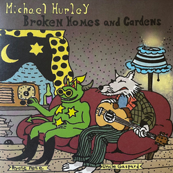 Michael Hurley Broken Homes And Gardens Vinyl LP USED