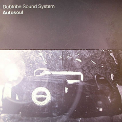 Dubtribe Sound System Autosoul (Disc 2) Vinyl 12" USED