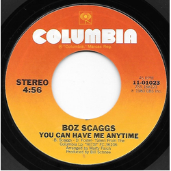Boz Scaggs You Can Have Me Anytime / Georgia Vinyl 7" USED
