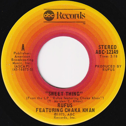Rufus & Chaka Khan Sweet Thing Vinyl 7" USED