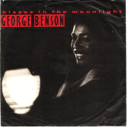 George Benson Kisses In The Moonlight Vinyl 7" USED
