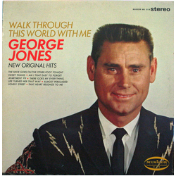 George Jones (2) Walk Through This World With Me Vinyl LP USED
