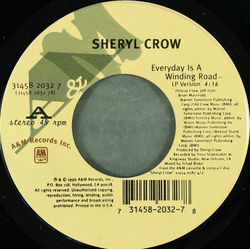 Sheryl Crow Everyday Is A Winding Road Vinyl 7" USED