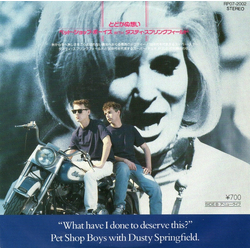 Pet Shop Boys / Dusty Springfield What Have I Done To Deserve This? Vinyl 7" USED