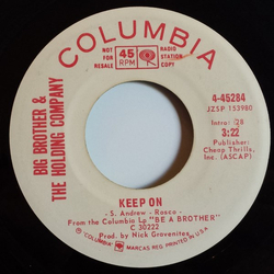 Big Brother & The Holding Company Keep On Vinyl 7" USED