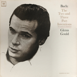 Glenn Gould / Johann Sebastian Bach The Two And Three Part Inventions (Inventions And Sinfonias) Vinyl LP USED