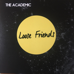 The Academic Loose Friends Vinyl 12" USED