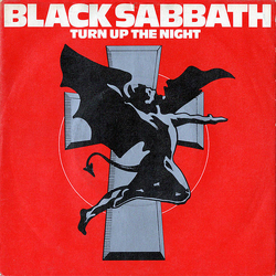 Black Sabbath Turn Up The Night Vinyl 7" USED