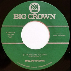 Kool And Together Sittin' On A Red Hot Stove Vinyl 7" USED